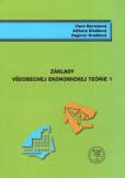 Základy všeobecnej ekonomickej teórie 1 Základy všeobecnej ekonomickej teórie 1