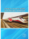 Synergia v kvalite služieb železničnej dopravy Synergia v kvalite služieb železničnej dopravy