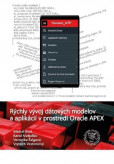 Rýchly vývoj dátových modelov a aplikácií v prostredí Oracle APEX Rýchly vývoj dátových modelov a aplikácií v prostredí Oracle APEX