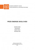 Prúd energie okolo nás Prúd energie okolo nás