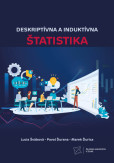 Deskriptívna a induktívna štatistika Deskriptívna a induktívna štatistika
