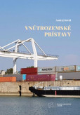 Vnútrozemské prístavy (2.vydanie) Vnútrozemské prístavy (2.vydanie)