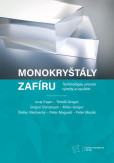 Monokryštály zafíru Monokryštály zafíru