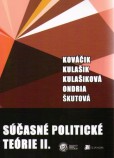 Súčasné politické teórie II. Súčasné politické teórie II.