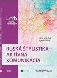Ruská štylistika - Aktívna komunikácia Ruská štylistika - Aktívna komunikácia