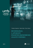 Metodológia a aplikácie finančno-ekonomickej analýzy podniku
