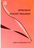 Epikurov etický projekt Epikurov etický projekt