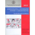 Administratíva a informačné systémy v zdravotníctve