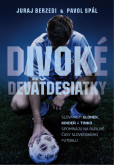 Divoké deväťdesiatky - Slovanisti Glonek, Kinder a Timko spomínajú na búrlivé časy slovenského futbalu Divoké deväťdesiatky - Slovanisti Glonek, Kinder a Timko spomínajú na búrlivé časy slovenského futbalu