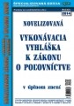 Vyhláška k zákonu o poľovníctve 11/2014