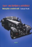 Testy pre šoférov a autoškoly Testy pre šoférov a autoškoly