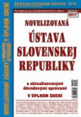 Novelizovaná ÚSTAVA Slovenskej republiky Novelizovaná ÚSTAVA Slovenskej republiky