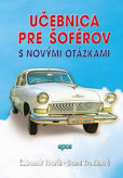Učebnica pre šoférov s novými otázkami Učebnica pre šoférov s novými otázkami