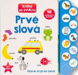 Prvé slová - kniha so zvukmi Prvé slová - kniha so zvukmi