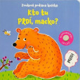 Kto tu prdí, macko? Zvuková prdiaca knižka Kto tu prdí, macko? Zvuková prdiaca knižka
