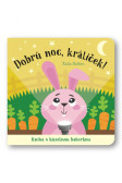 Dobrú noc, králiček! kniha s kúzelnou baterkou Dobrú noc, králiček! kniha s kúzelnou baterkou