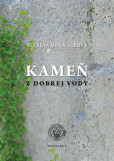 Kameň z dobrej vody Kameň z dobrej vody
