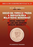 Sociálna funkcia práva a narastajúca majetková nerovnosť