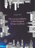 The social problems in the Visegrad Group countries The social problems in the Visegrad Group countries