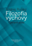 Filozofia výchovy /Vybrané state Filozofia výchovy /Vybrané state