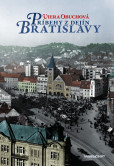 Príbehy z dejín Bratislavy Príbehy z dejín Bratislavy