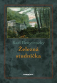 Železná studnička (2.vydanie) Železná studnička (2.vydanie)
