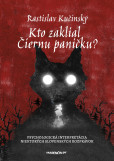 Kto zaklial Čiernu paničku? Kto zaklial Čiernu paničku?