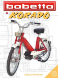 Babetta a Korado I. diel Babetta a Korado I. diel