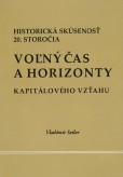 Voľný čas a horizonty kapitálového vzťahu Voľný čas a horizonty kapitálového vzťahu