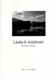 Láska k múdrosti Láska k múdrosti
