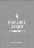 Stavebný zákon - komentár Stavebný zákon - komentár