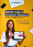 Sprievodca svetom financií Sprievodca svetom financií