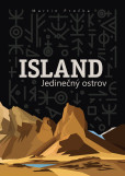 Island - Jedinečný ostrov Island - Jedinečný ostrov