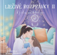 Liečivé rozprávky II Liečivé rozprávky II