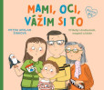 Mami, oci, vážim si to Mami, oci, vážim si to