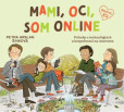Mami, oci, som online Mami, oci, som online