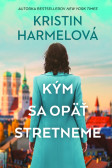 Kým sa opäť stretneme Kým sa opäť stretneme