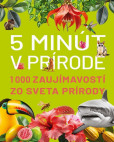 5 minút v prírode 5 minút v prírode