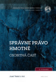 Správne právo hmotné Osobitná časť Správne právo hmotné Osobitná časť