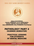 Pathology Part 2 practical lesson for students of dental medicine