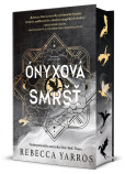 Ónyxová smršť Ónyxová smršť