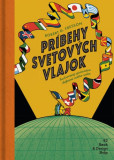 Príbehy svetových vlajok (2.vydanie) Príbehy svetových vlajok (2.vydanie)