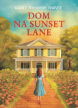 Dom na Sunset Lane Dom na Sunset Lane
