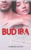 Buď iba môj Buď iba môj