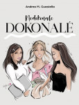 Nedokonale dokonalé Nedokonale dokonalé