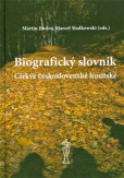 Biografický slovník Církve československé husitské Biografický slovník Církve československé husitské