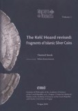 The Kelč Hoard revised: Fragments of Islamis The Kelč Hoard revised: Fragments of Islamis