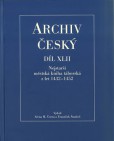 Nejstarší městská kniha táborská z let 1432 – 1452 Nejstarší městská kniha táborská z let 1432 – 1452
