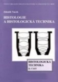 Histologie a histologická technika II. část - Histologická technika