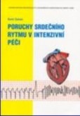 Poruchy srdečního rytmu v intenzivní péči dotisk Poruchy srdečního rytmu v intenzivní péči dotisk